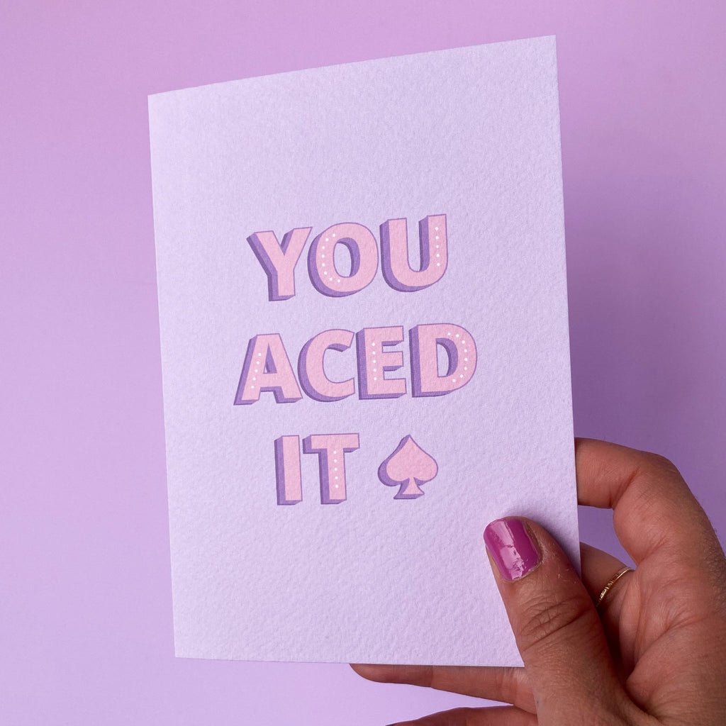 You Aced It