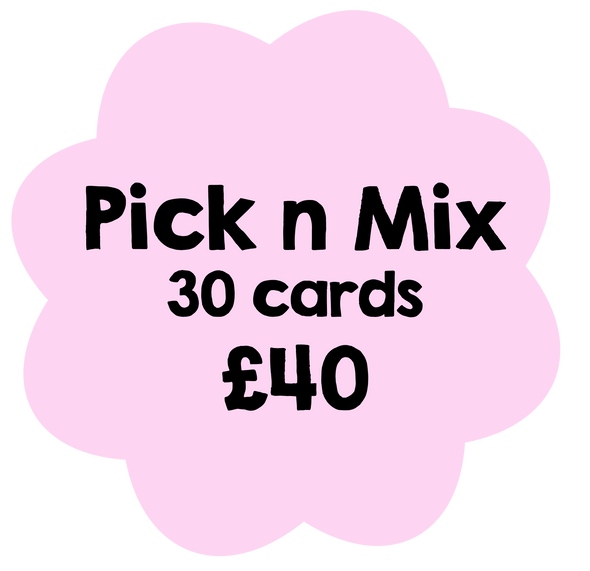 30 Card Pick n Mix